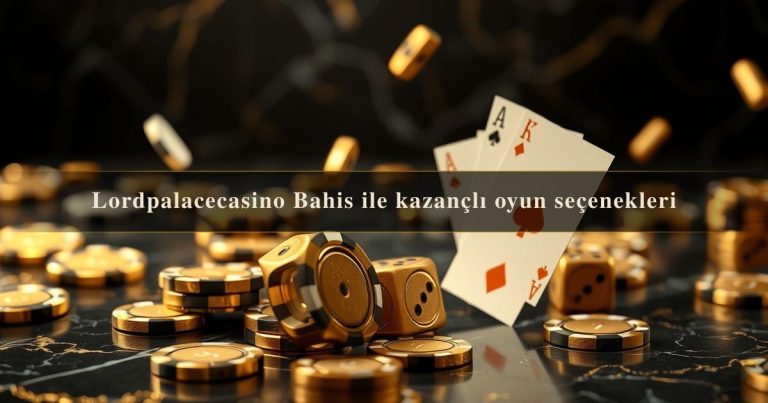 Lordpalacecasino Bahis