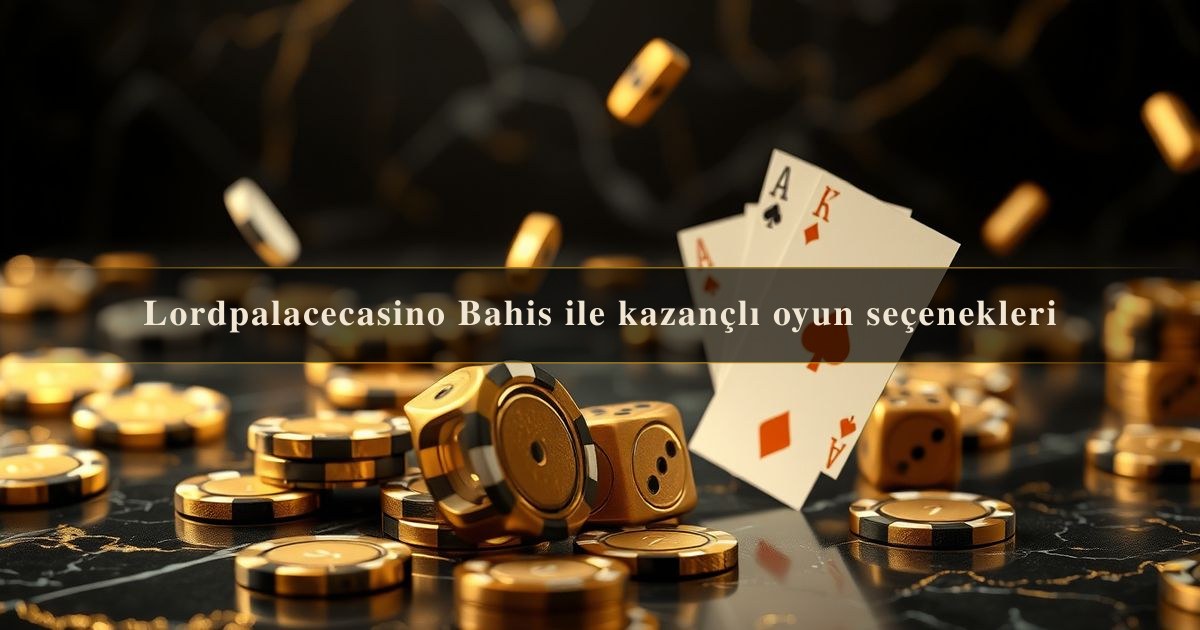 Lordpalacecasino Bahis