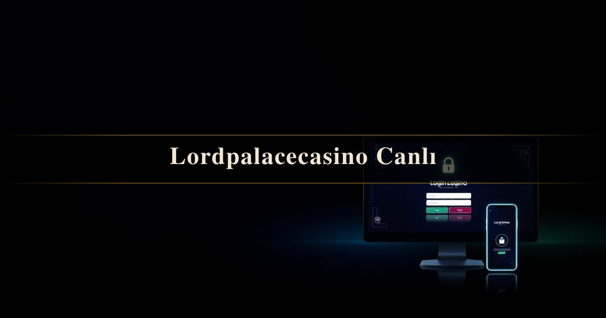 Lordpalacecasino Canlı